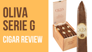 Oliva Serie G cigar review